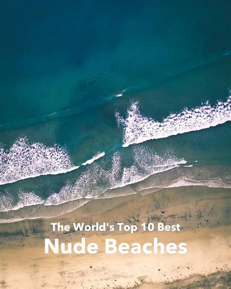 The Top Ten Best Nude Beaches in the World